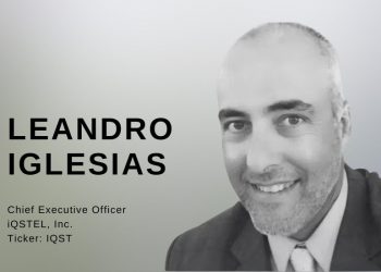 IQSTEL Inc. (NASDAQ: IQST): A Conversation with CEO Leandro Iglesias on the Road to a Billion-Dollar Valuation cover